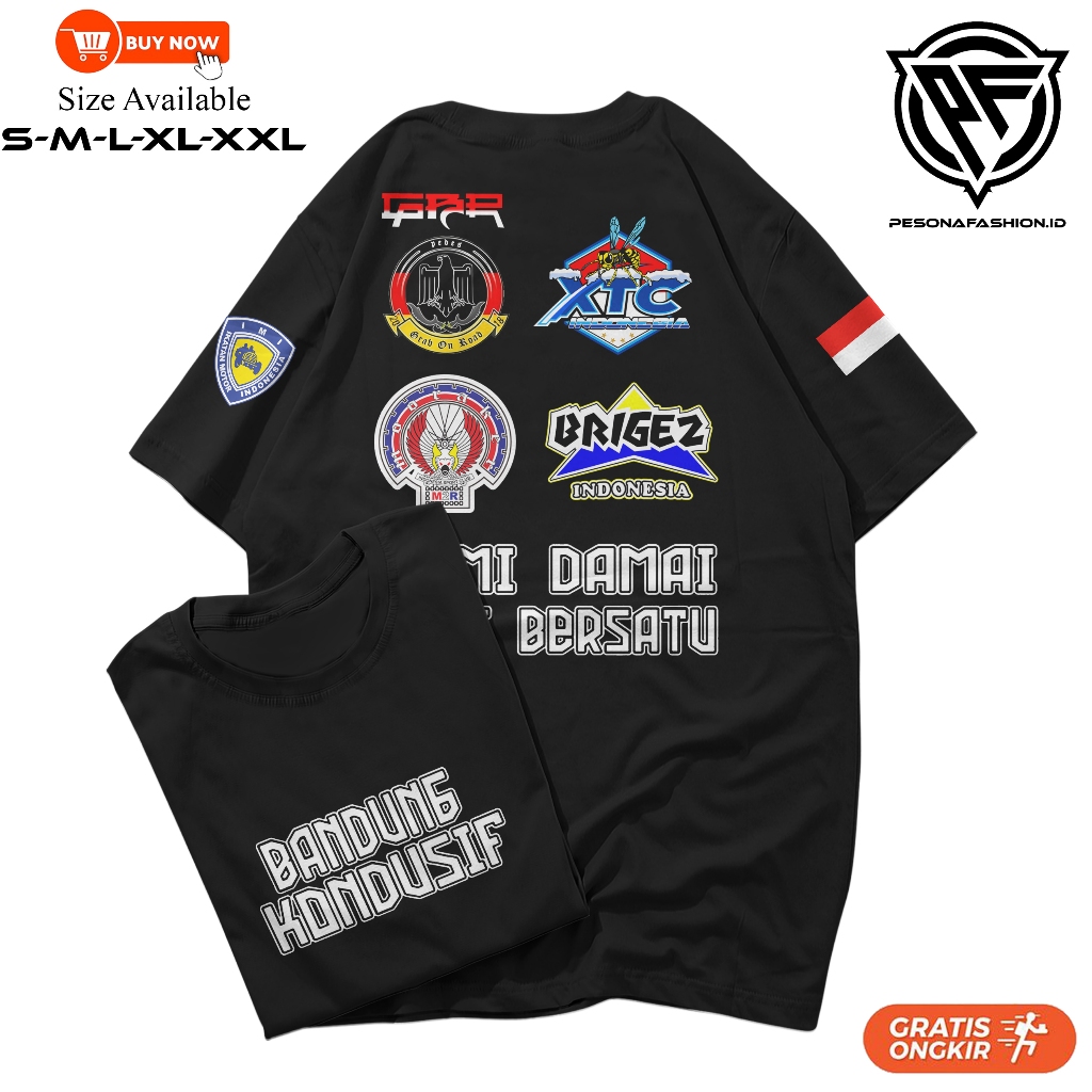 KAOS BANDUNG KONDUSIF KAMI DAMAI DAN BERSATU MOONRAKER XTC BRIGEZ GBR