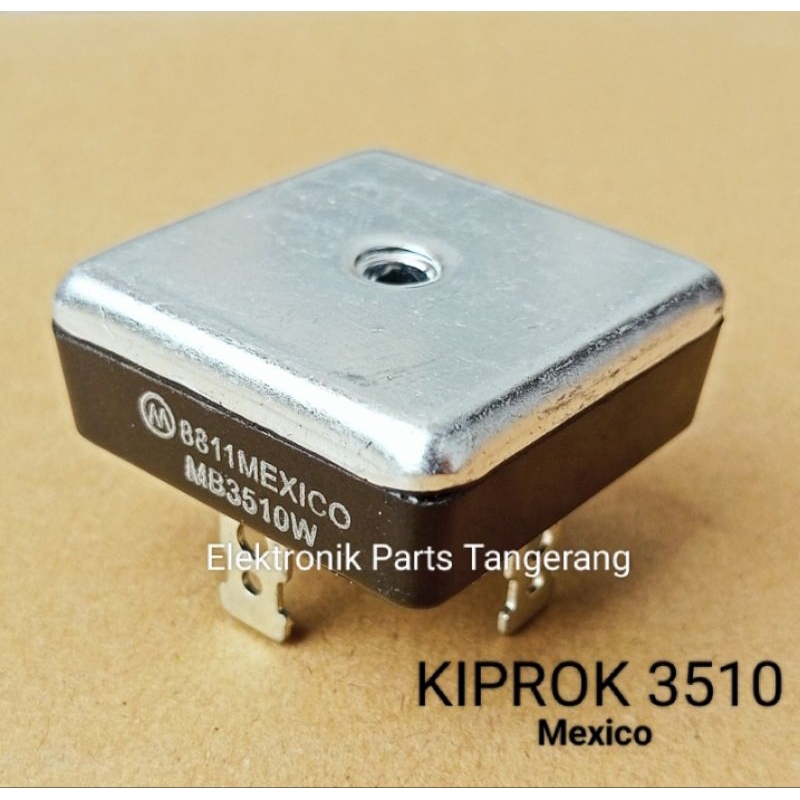 DIODA 35A BRIDGE KIPROK 3510 MEXICO DIODA KIPROK KBPC 3510 DIODA KBPC 3510 DIODA KIPROK MEJA 3510 DI