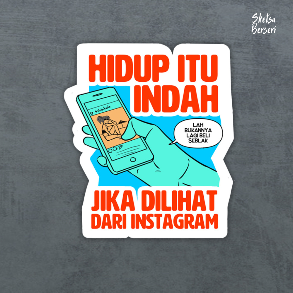 

Hidup itu indah - satuan-Vinyl Sticker | SS - 007