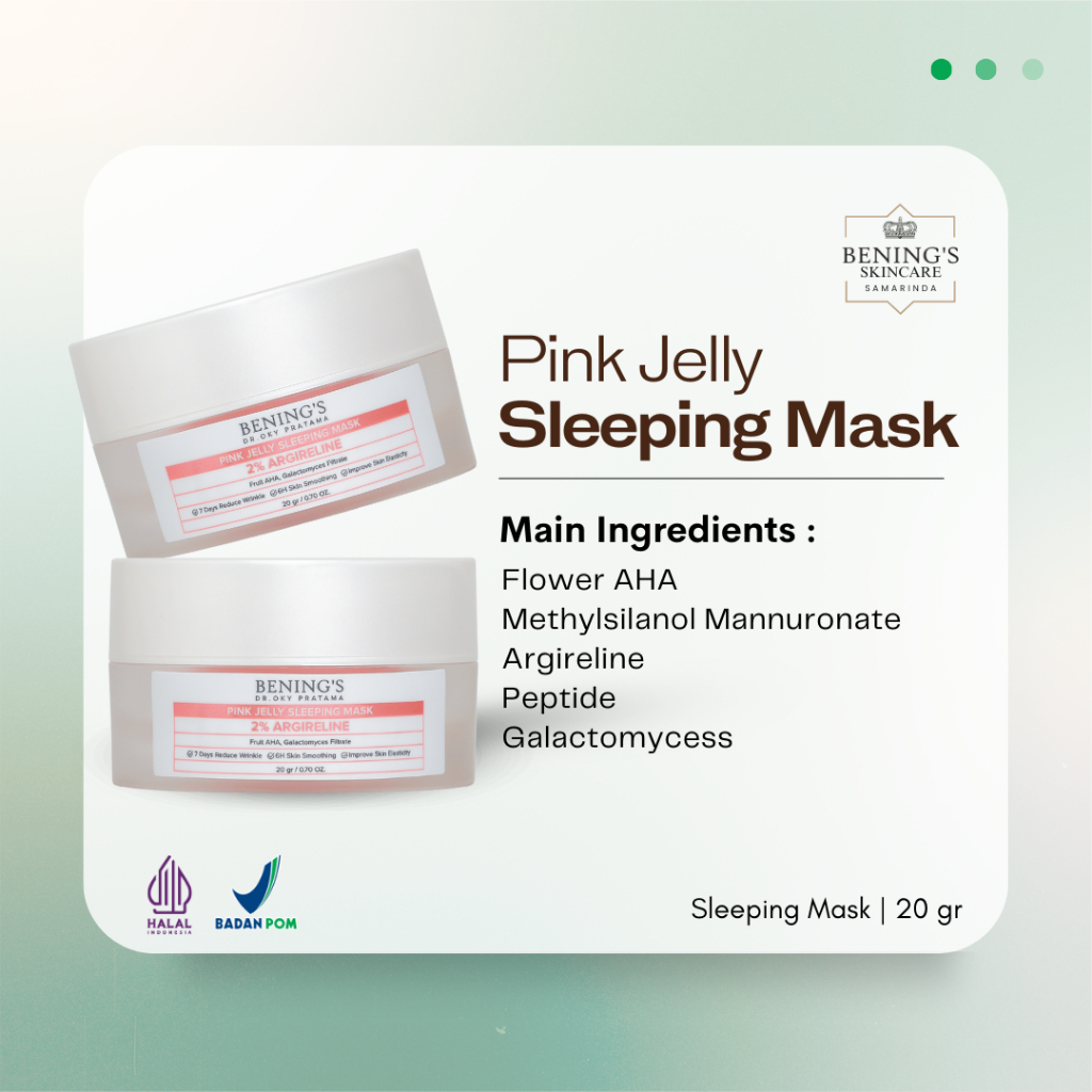 Bening's Pink Jelly Sleeping Mask Moisturizer Pelembab Wajah Mencerahkan by Benings Skincare