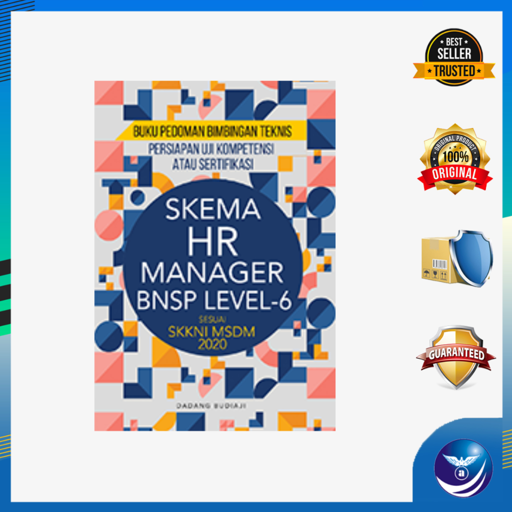 Buku pedoman bimbingan teknis persiapan uji kompetensi atau sertifikasi skema hr manager - Drs. Dada