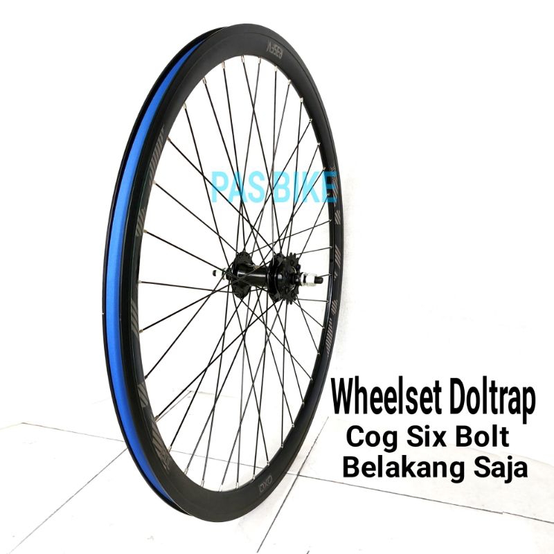 Wheelset Doltrap Fixie Belakang Tipe Six Bolt