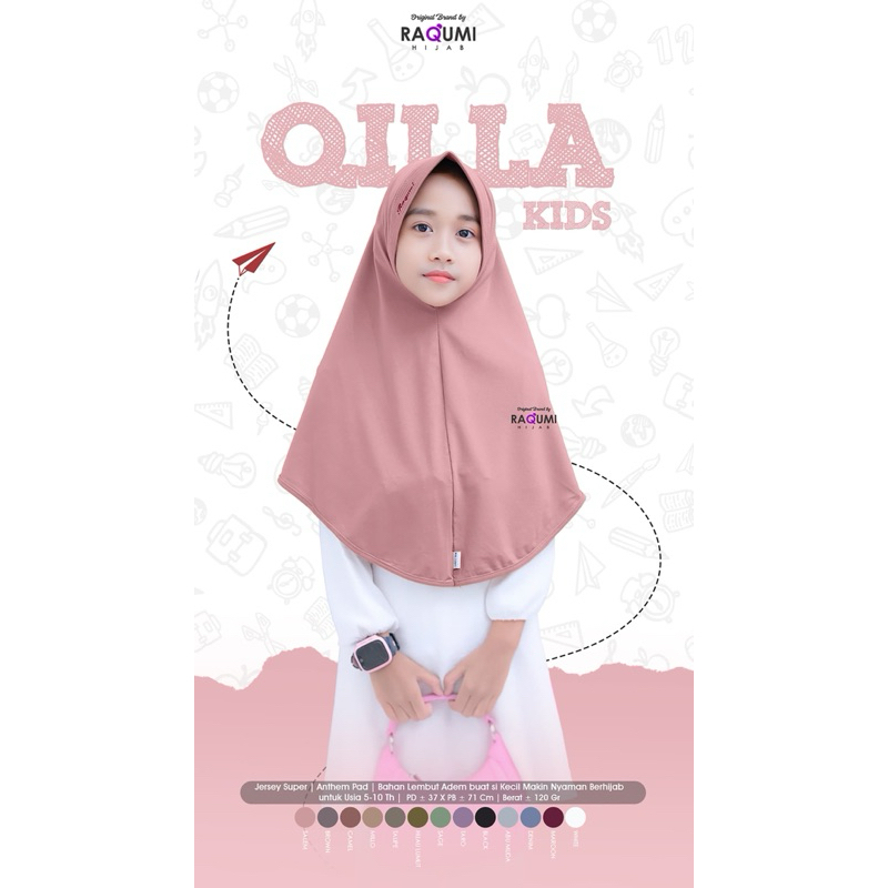 QILLA KIDS BRAND ORI BY RAQUMI // HIJAB KIDS // HIJAB ANAK // HIJAB SEKOLAH // HIJAB ANTHEM PAD // H