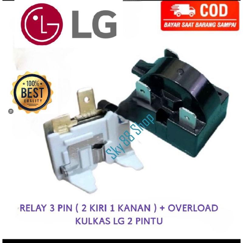 RELAY PTC 3 PIN ( 2 KIRI  1 KANAN )+ OVERLOAD KULKAS LG 2 PINTU / 1 SET / HIGH QUALITY