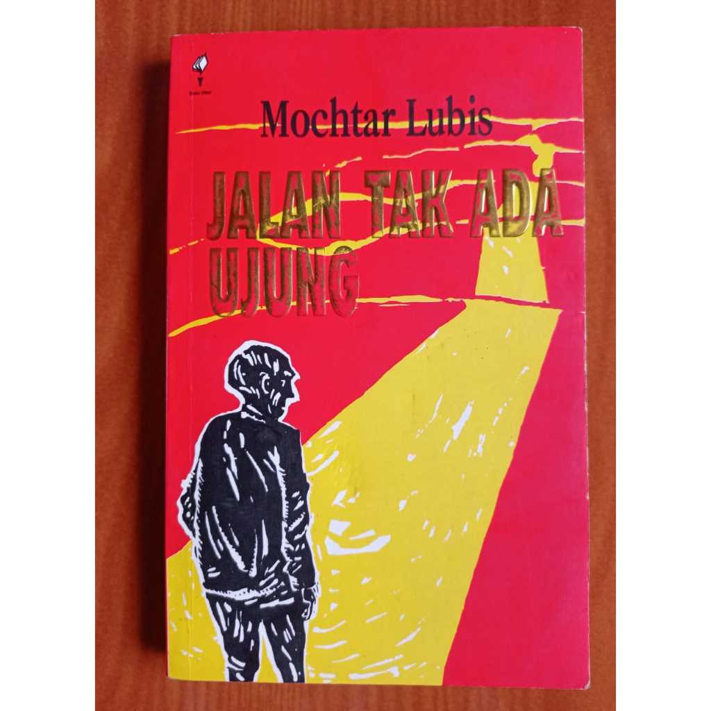 Mochtar Lubis Jalan Tak Ada Ujung