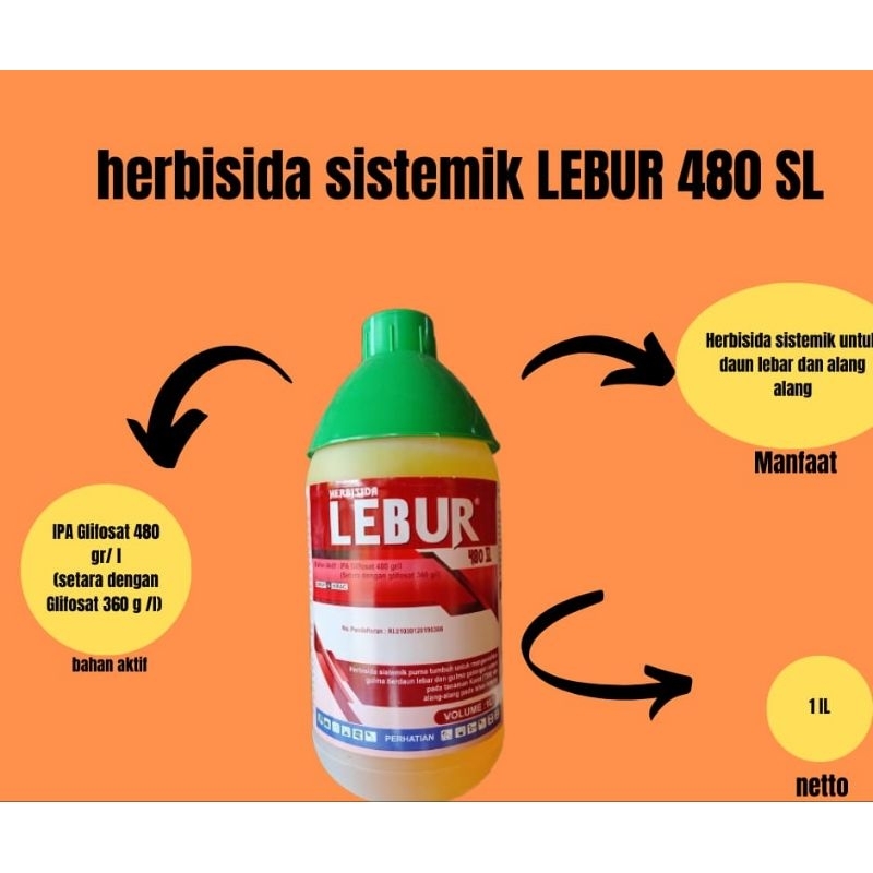 HERBISIDA SISTEMIK LEBUR 480 SL 1L