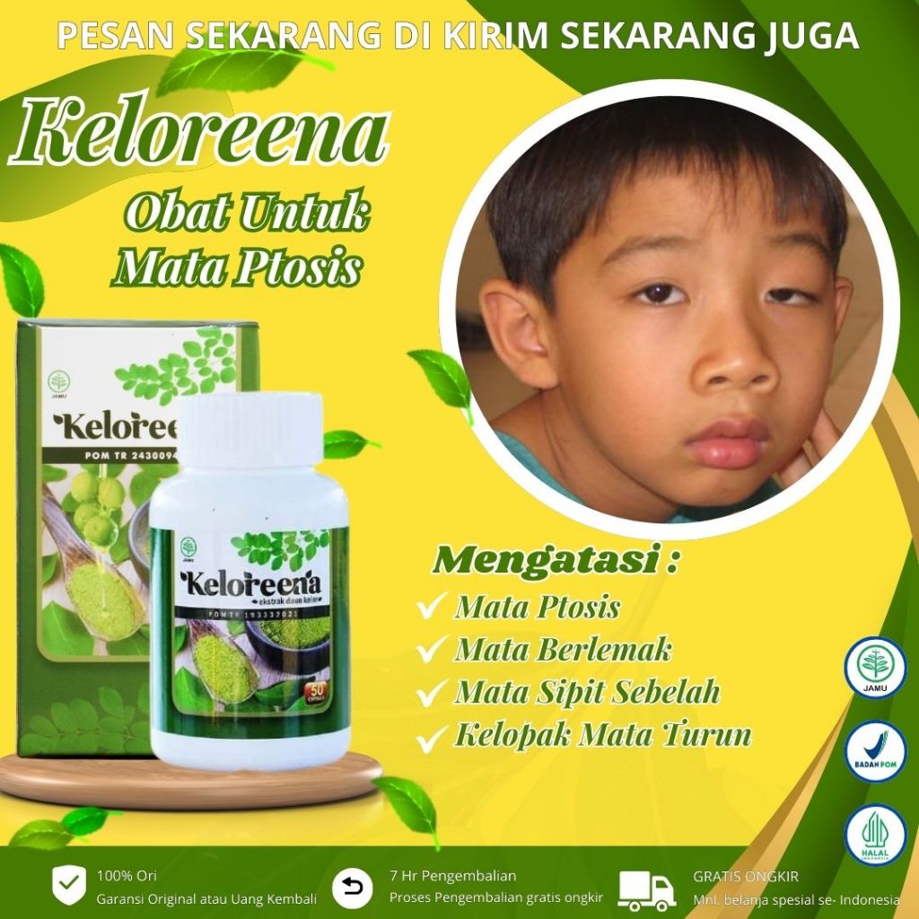 Keloreena - Obat Mata Ptosis, Mata Beda Sebelah, Kelopak Mata Turun, Sipit Sebelah, Vitamin Mata