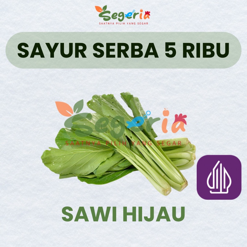 

SAWI HIJAU -Sayur Serba 5 ribu