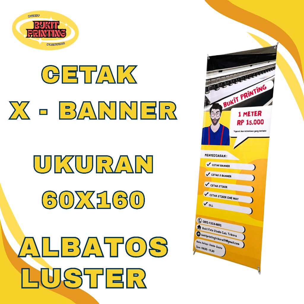 ALBATOS DAN LUSTER Print Cetak X Banner Murah | X Banner 60 x 160 | X Banner + Tiang Termurah