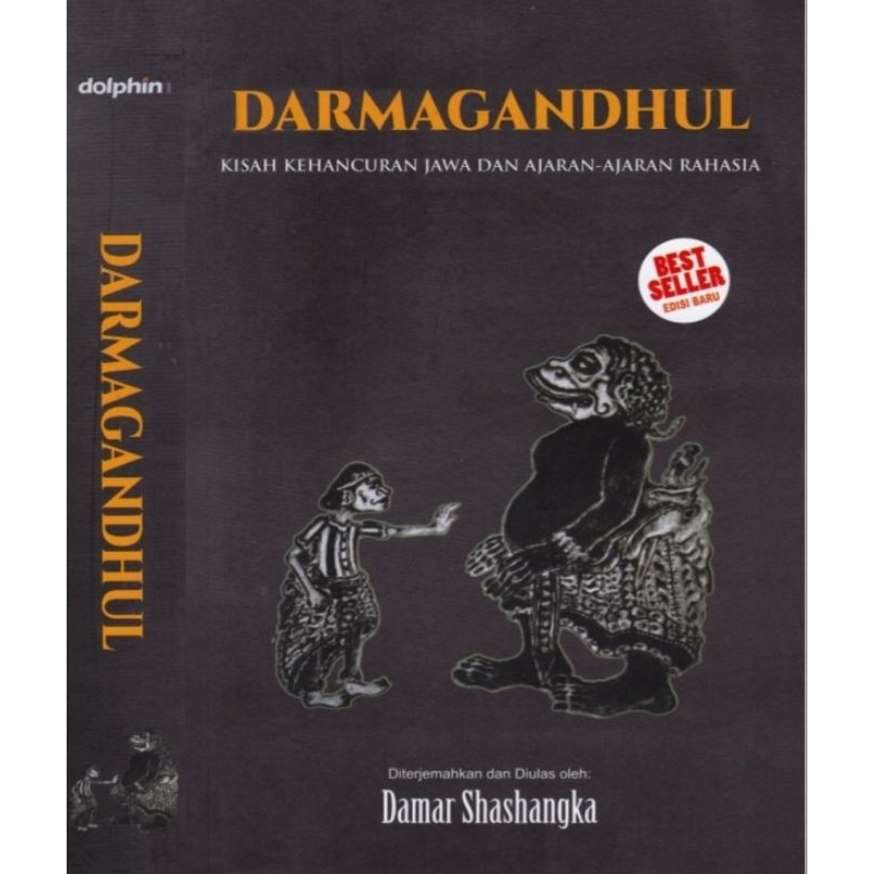 DARMAGANDHUL - Damar Shashangka.