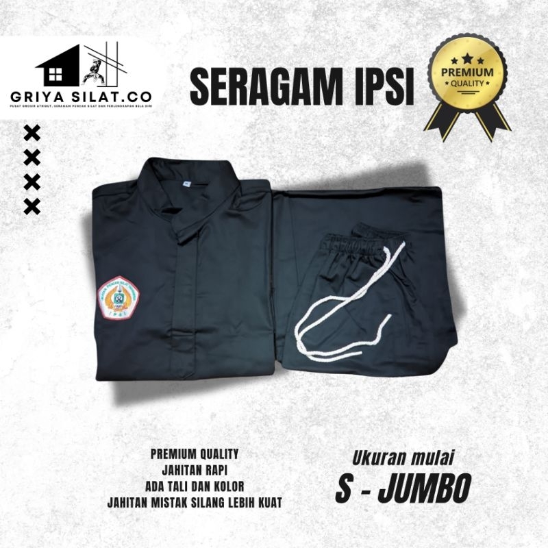 SERAGAM IPSI, BAJU SILAT IPSI BAHAN PREMIUM, SAKRAL IPSI