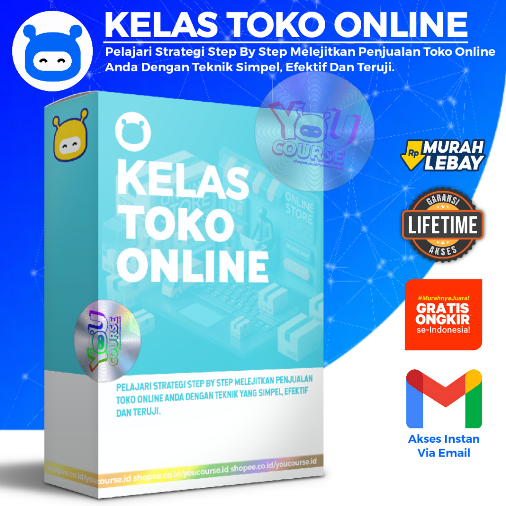 KELAS TOKO ONLINE - Kursus Terlengkap Bangun online Shop Yang Profitable Dengan Teknik Yang Teruji