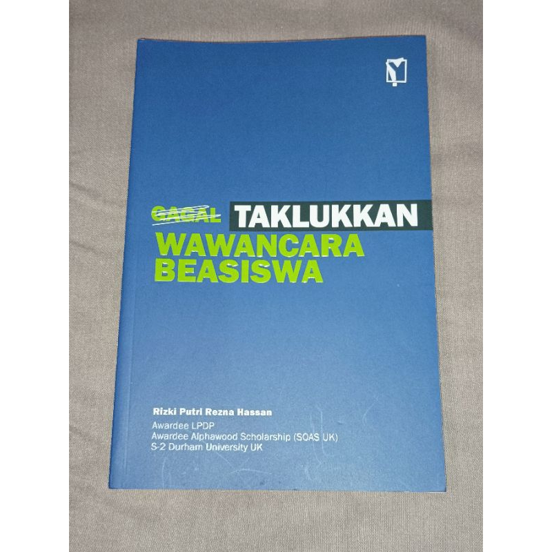 [PRELOVED] Taklukkan Wawancara Beasiswa by Rizki Putri Rezna Hassan