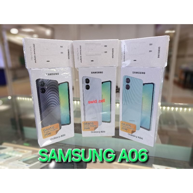HP Baru SAMSUNG GALAXY A06 RAM 6/128 GB + FREE ADAPTER 25 WATT ORIGINAL GARANSI RESMI 1 TAHUN // SAM