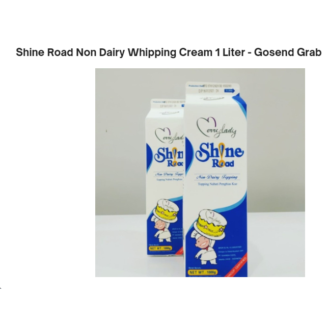 

Shine Road Non Dairy Whipping Cream 1 Liter - Gosend Grab