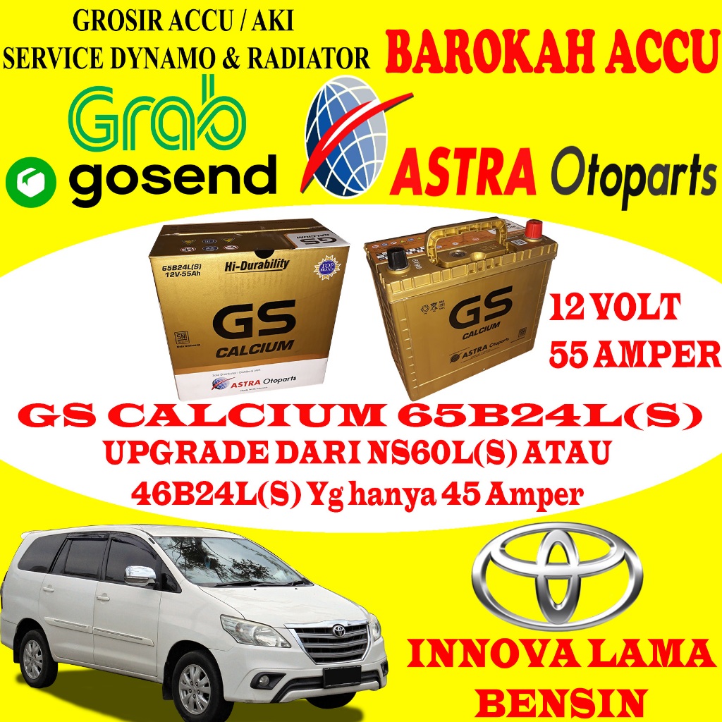 AKI MOBIL TOYOTA KIJANG INNOVA LAMA BENSIN GS CALCIUM 65B24L(S) / 65B24LS , 55 AH ASTRA OTOPARTS