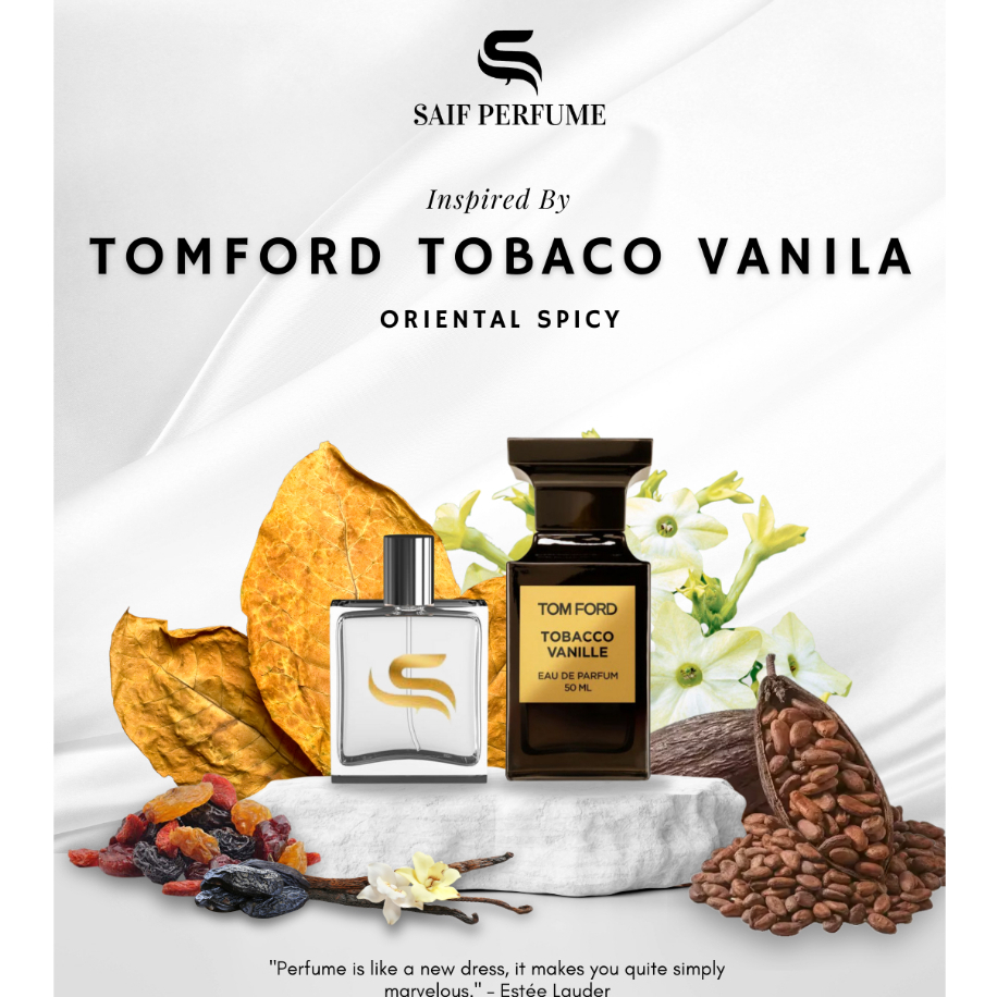 PARFUM TOMFORD TOBACO VANILLA INSPIRED BY SAIF PARFUM
