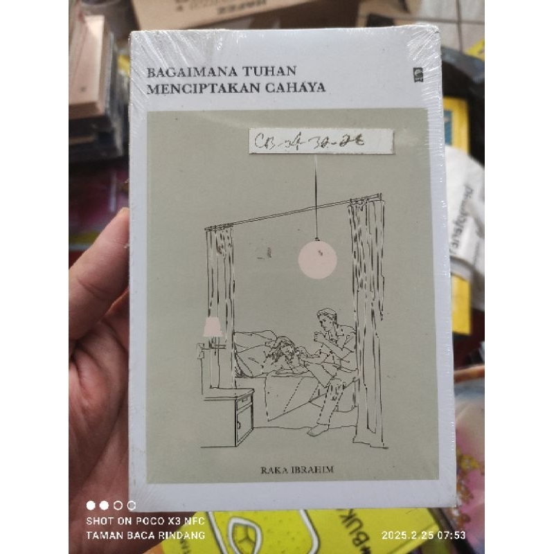BAGAIMANA TUHAN MENCIPTAKAN CAHAYA. RAKA IBRAHIM. literature. promo