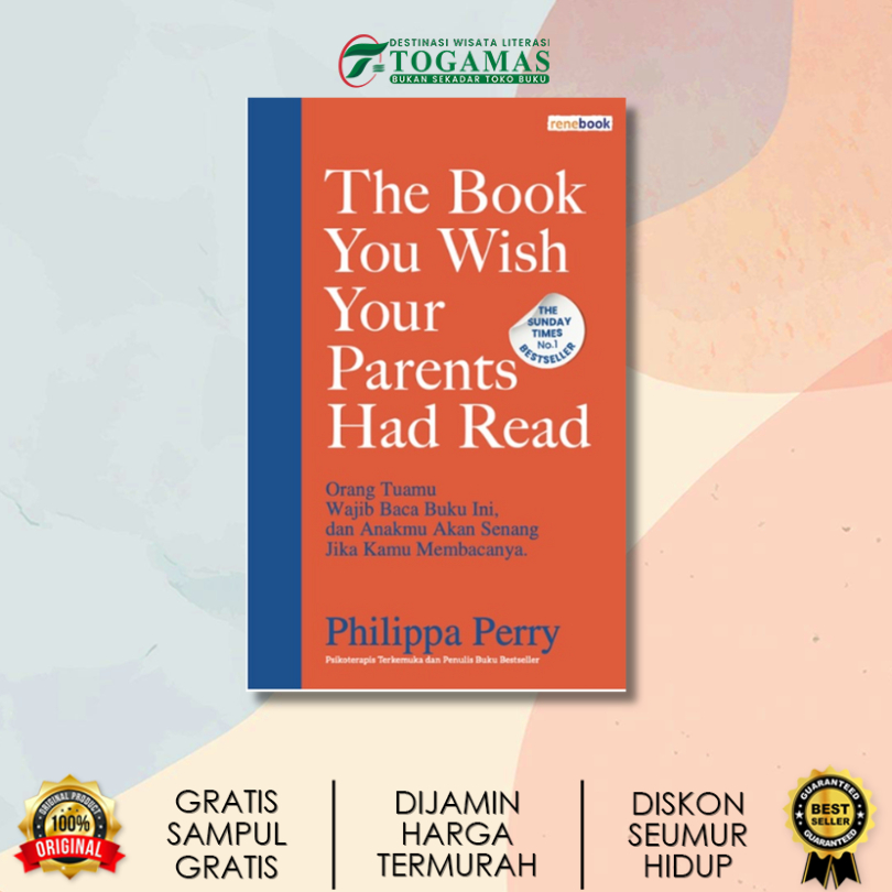 The Book You Wish Your Parents Had Read