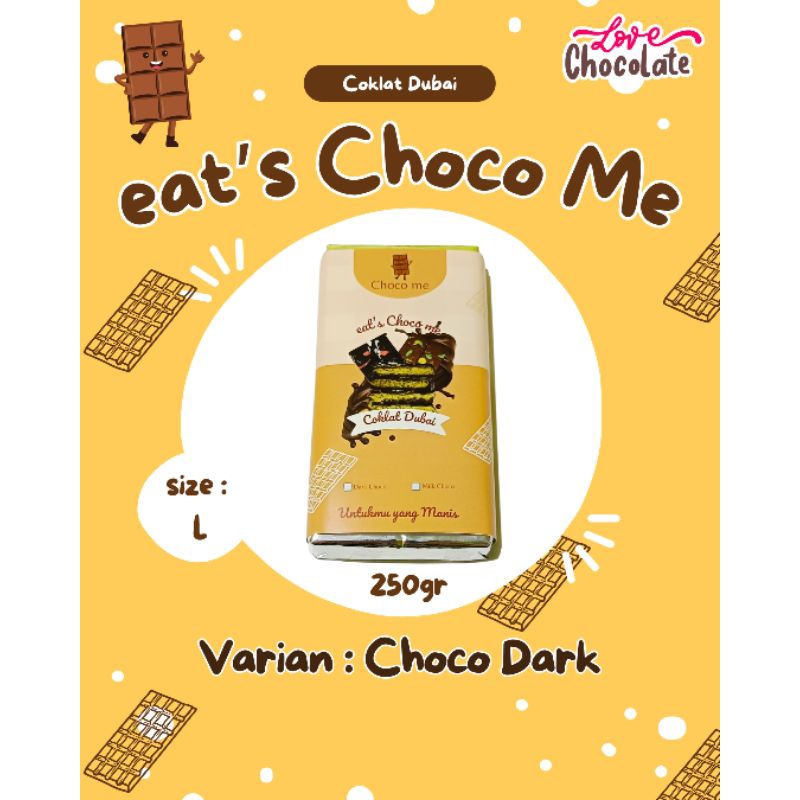 

Coklat Dubai Lokal Eat's Choco Me | Kunafa Asli no Bihun" | size L (250gr) | 2 varian rasa - Choco Dark dan Choco Milk