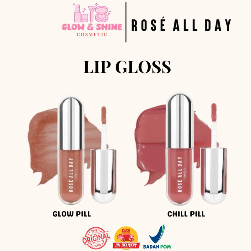 ROSE ALL DAY LIP GLOSS 3,5G GLOW PILL | CHILL PILL