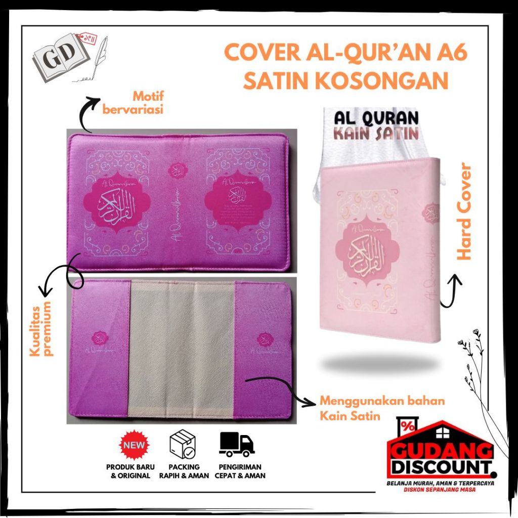 

GD/Cover Al-Quran Kosongan (cover saja tanpa al-quran) Ukuran A6 Bahan Satin (Motif Bervariasi, Lebih Ekslusif)