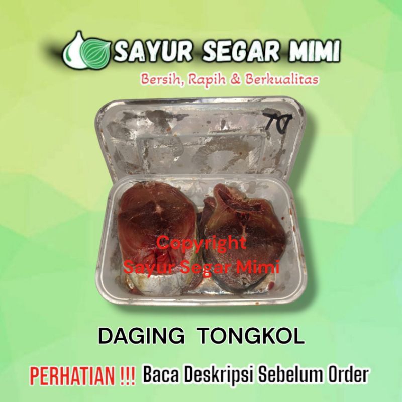 

Daging Tongkol 1KG - Sayur Segar Mimi