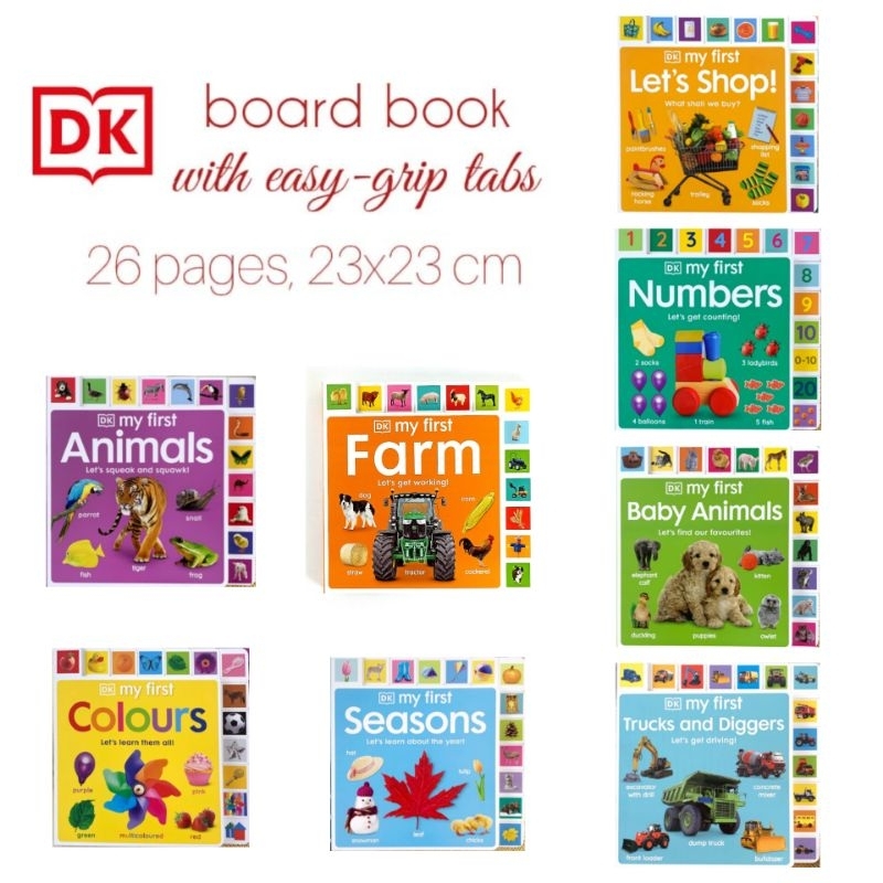 DK - My First Series : My First Animals / My First Baby Animals / My First Colours / My First Farm /