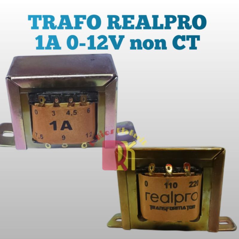 TRAFO 1 AMPER 12VOLT NO CT REALPRO