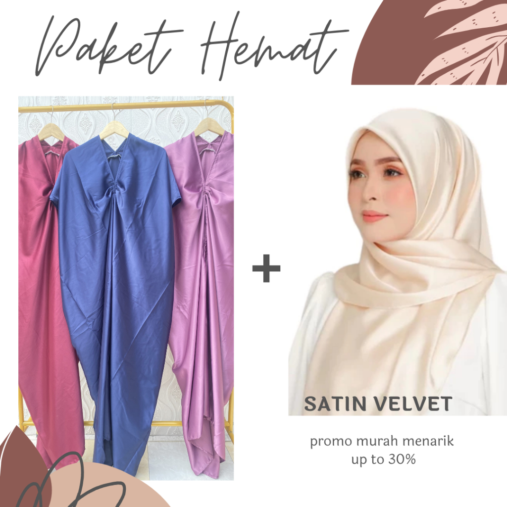 [ PAKET KAFTAN DAN HIJAB ] ONE SET KAFTAN SATIN / PAKAIAN WANITA MUSLIM KEKINIAN / BAJU SET WANITA M