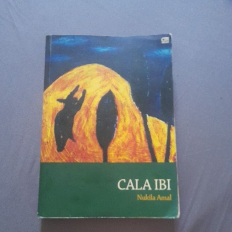 (preloved book) Nukila Amal Cala Ibi