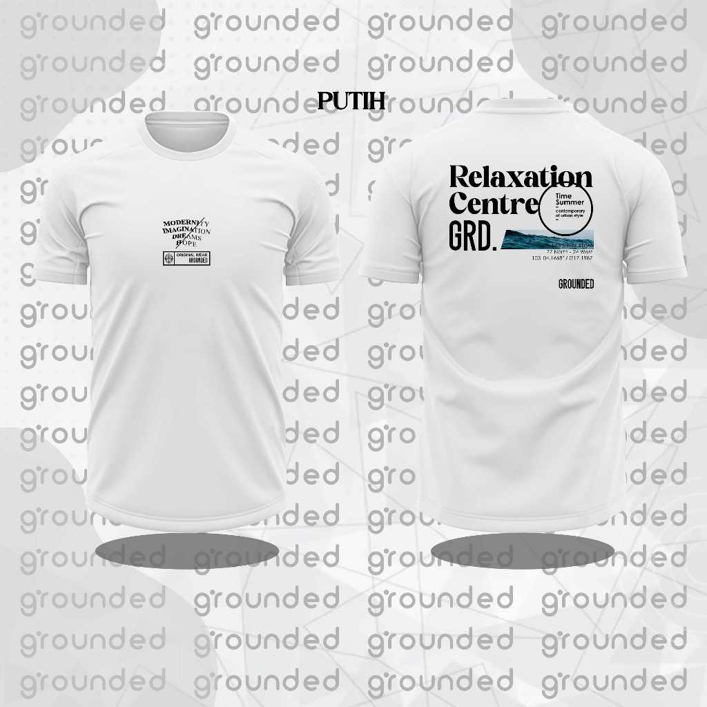 Kaos Pria Distro Keren Original 100% | T-shirt Grounded Relaxation