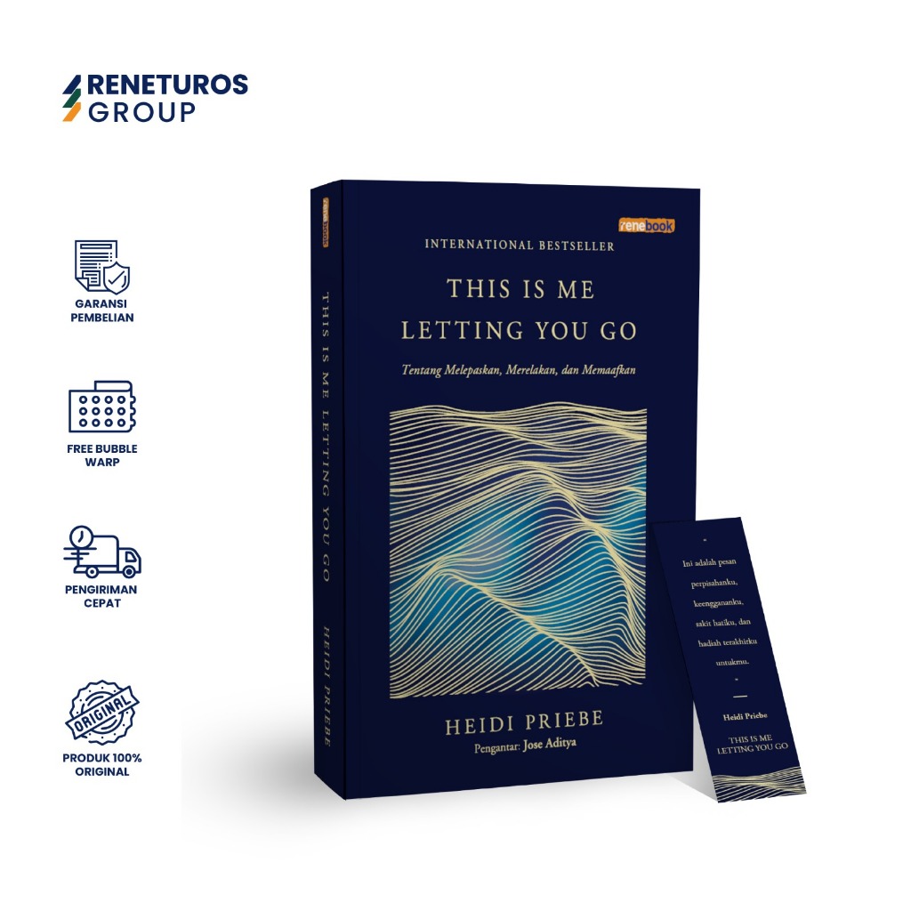 Renebook Reneturos  This Is Me Letting You Go Tentang Melepaskan, Merelakan, dan Memaafkan