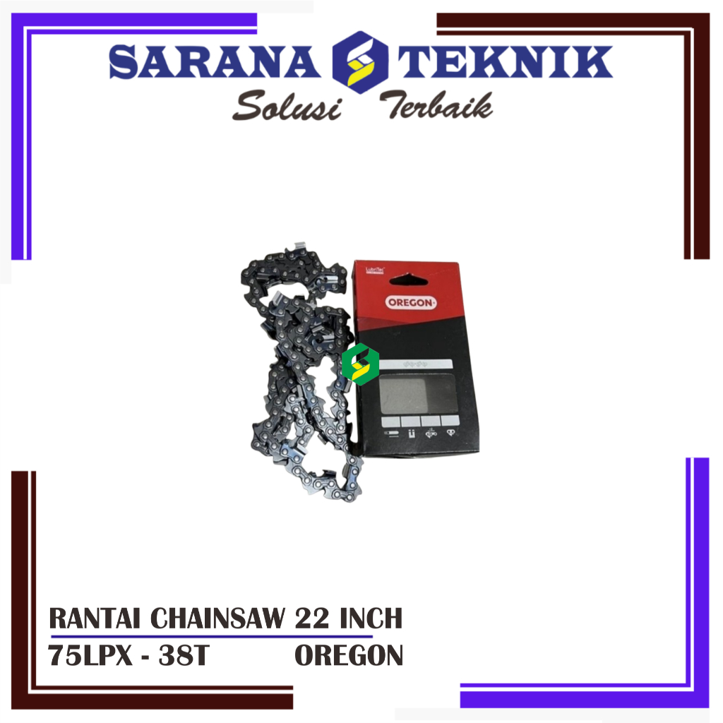 RANTAI GERGAJI CHAINSAW 22 INCH 75LPX-38T OREGON ORIGINAL