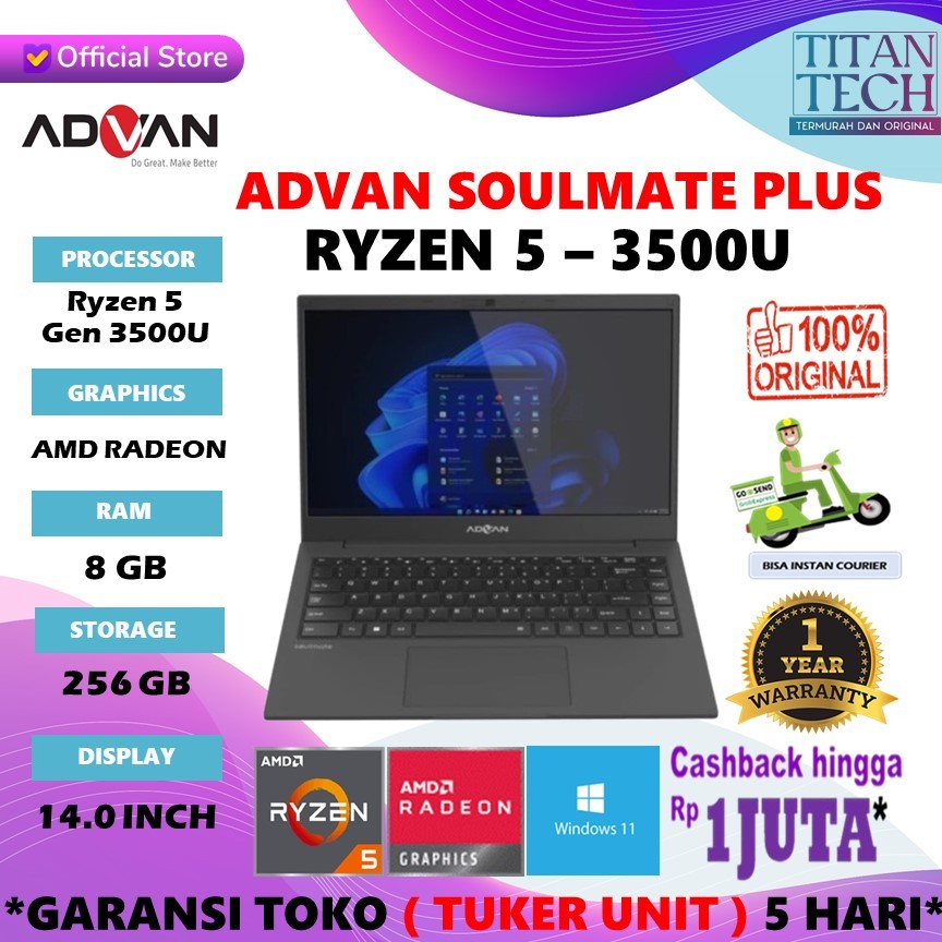 ADVAN SOULMATE PLUS RYZEN 5 3500 8GB / 16GB 256GB / 512GB W11 14.0