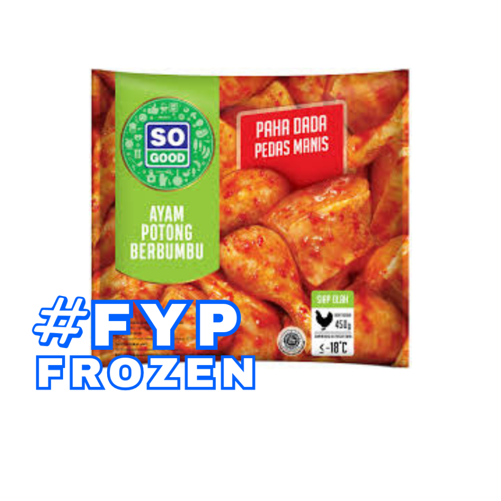 

SO GOOD AYAM POTONG PAHA DAN DADA BUMBU PEDAS MANIS 450GR/DAGING AYAM
