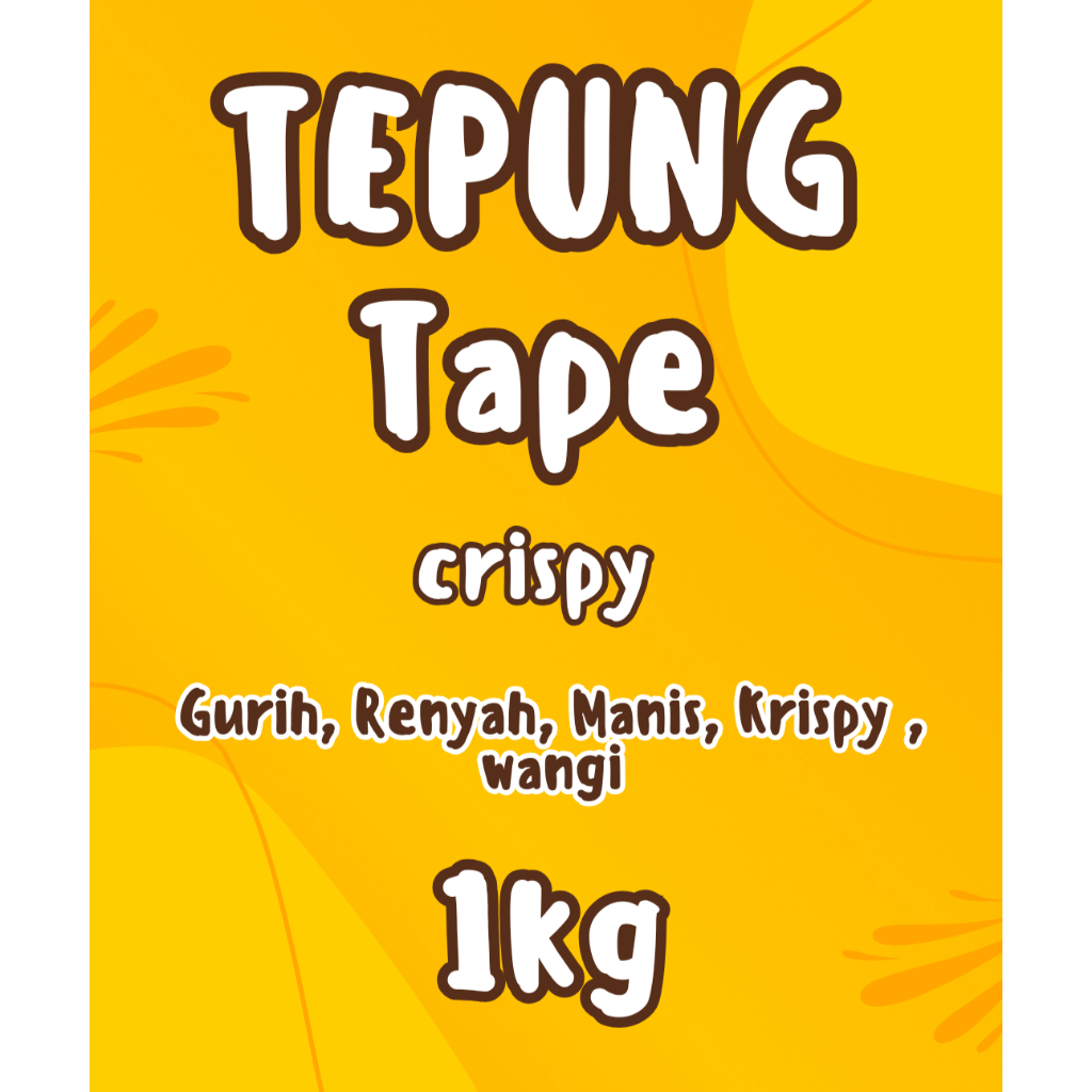 

TEPUNG Tape Crispy 1kg premium