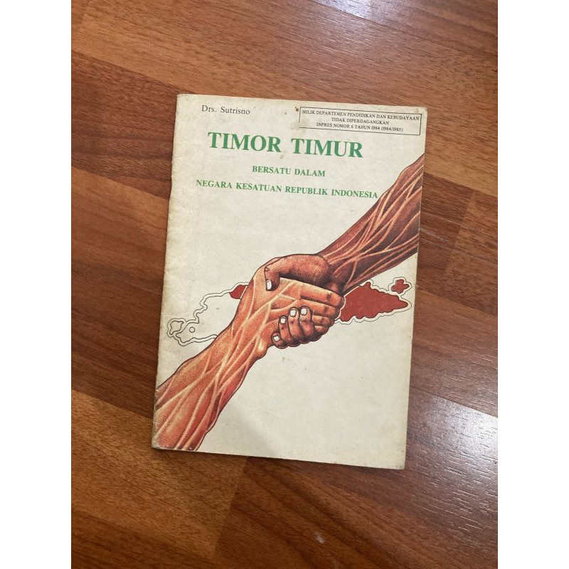 Buku Timor Timur Bersatu Dlm NKRI