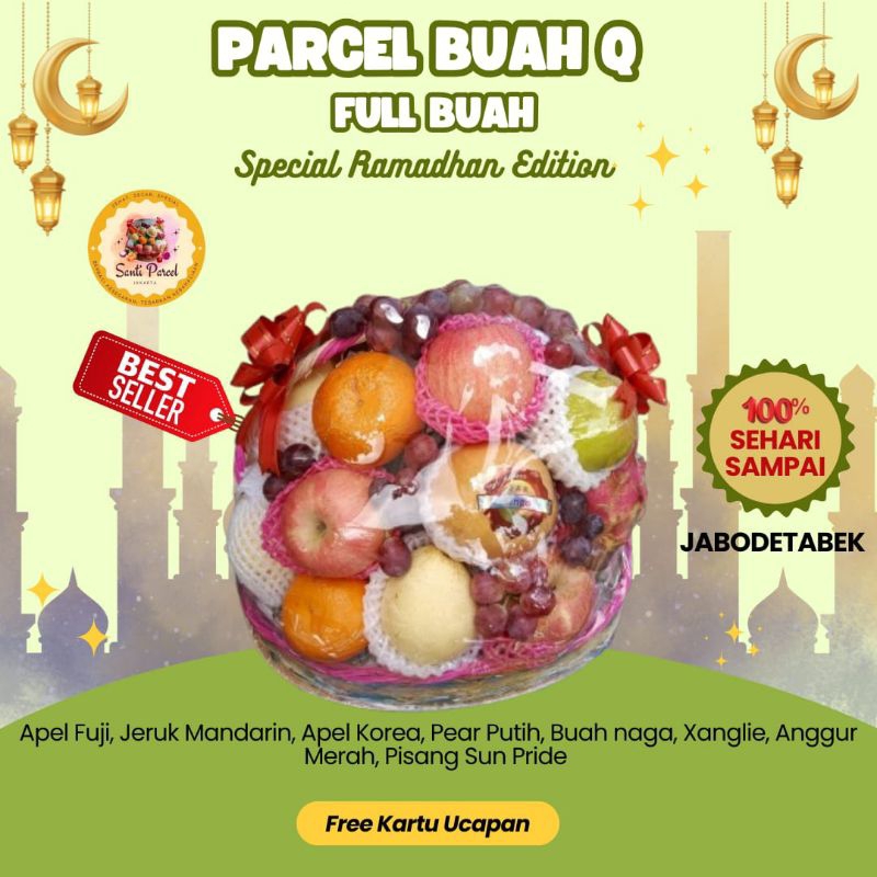 

parcel/hampers buah jakarta | hampers Jakarta| hampers lebaran| hampers premium | hampers nikahan | TIPE Q