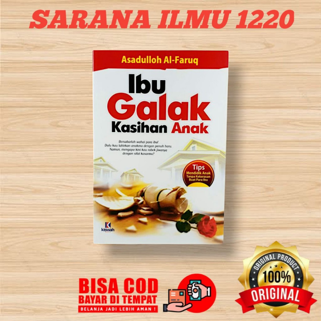 KISWAH | Ibu Galak Kasihan Anak