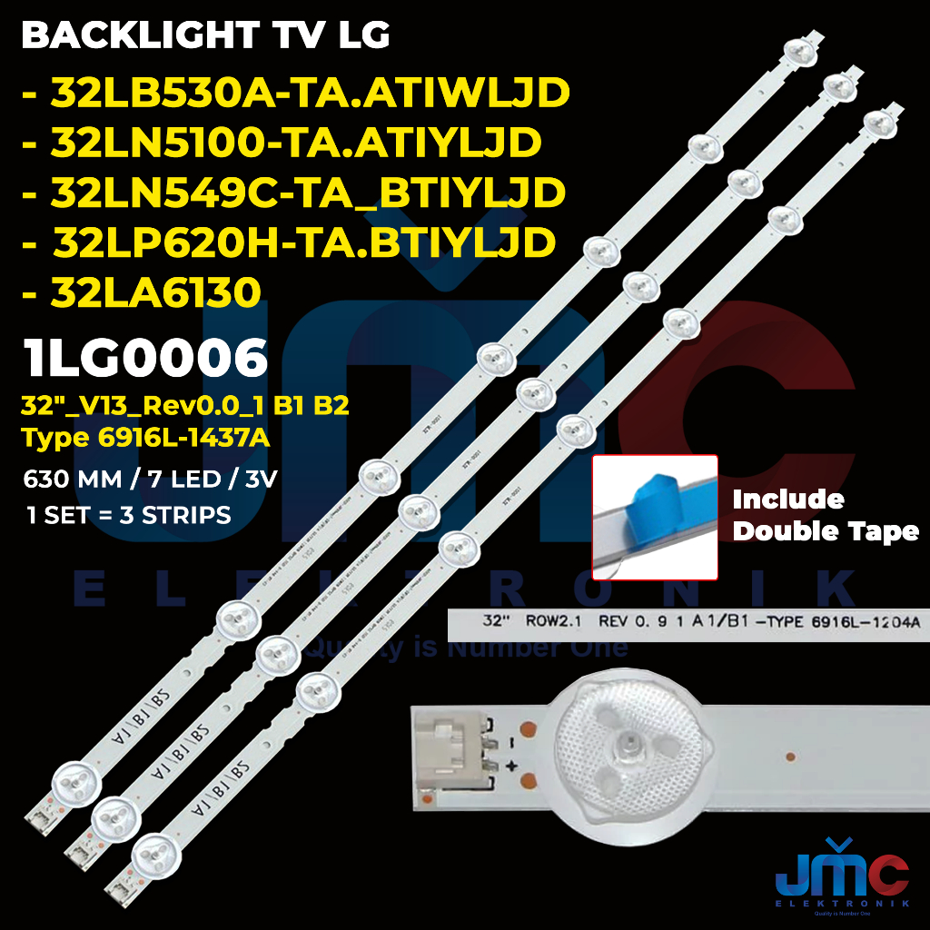 Backlight TV LG 32 Inch 32LB530A-TA.ATIWLJD 32LP620H-TA.BTIYLJD 32LA6130 32LN549C-TA_BTIYLJD 32LN510