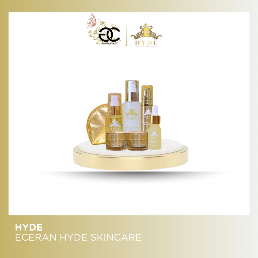 ECERAN HYDE BEAUTY SKINCARE/ DAY CREAM HYDE SKINCARE/ TONER HYDE/ SERUM HYDE BEAUTY SKINCARE