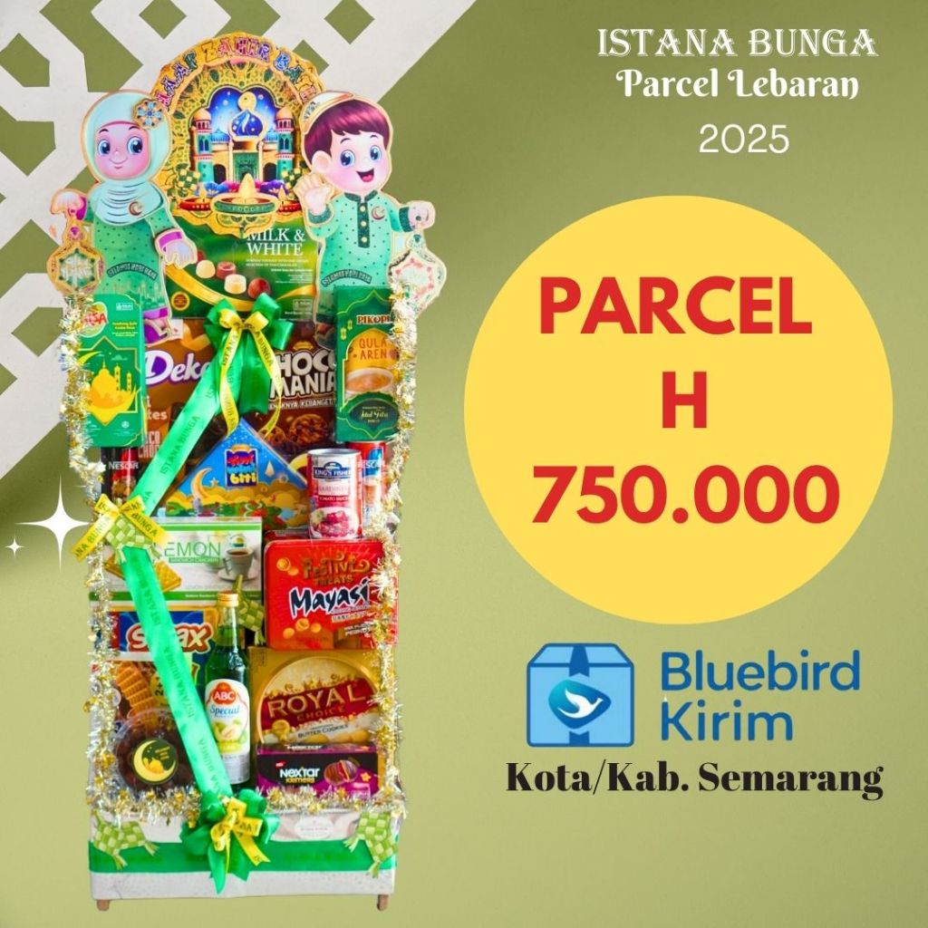 

PARCEL LEBARAN IDUL FITRI HAMPERS ISTANA BUNGA 2025 H MAKANAN MINUMAN KOTA KABUPATEN SEMARANG KADO HADIAH SILAHTURAHMI KORPORASI KUMPUL TEMAN KELUARGA PARTAI BESAR PERORANGAN ISLAM RAMADAN MINAL AIDZIN WALFAIZIN