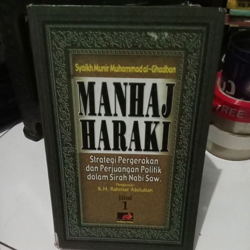 buku Manhaj Haraki jilid 1 by Syaikh Munir