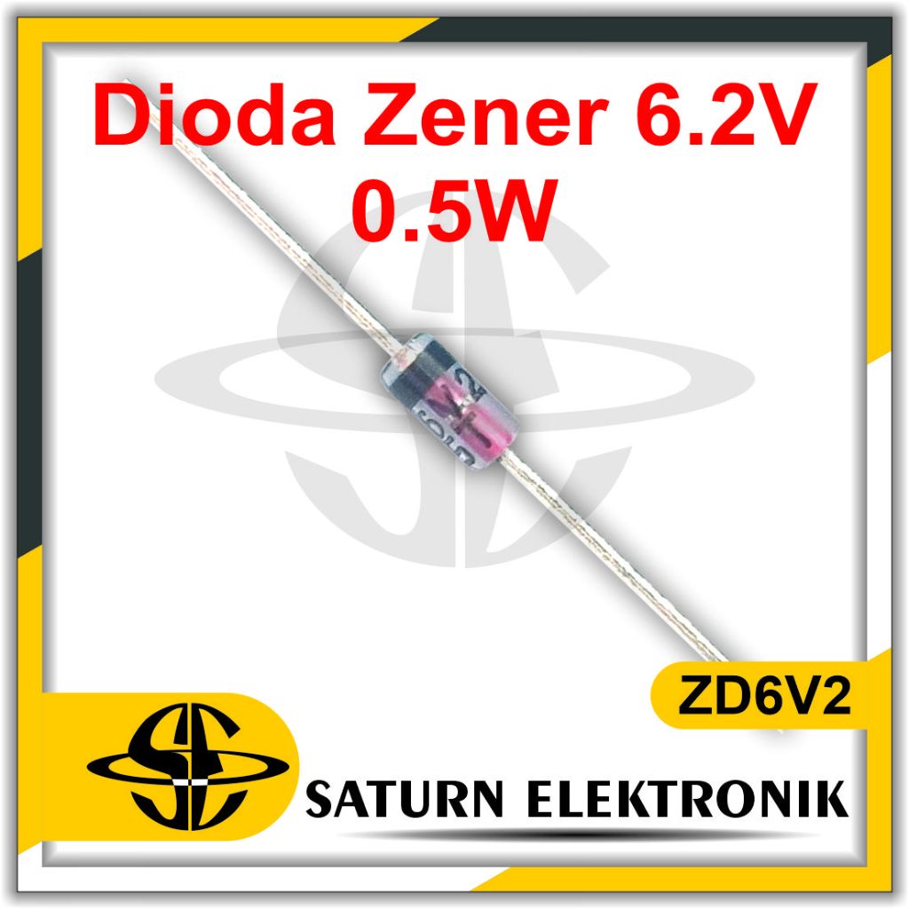 Dioda Zener 6V2 Original 1/2 Watt Diode 6.2V 1/2W