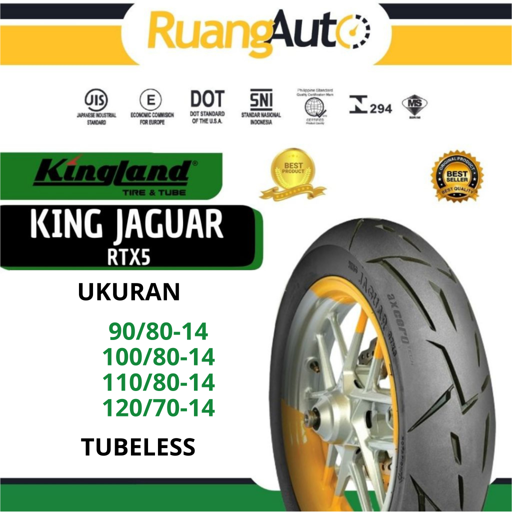 BAN MOTOR KINGLAND JAGUAR RTX-5 RING 14 UKURAN | 90/80 | 100/80 | 110/80 | 120/70 | TUBELESS TUBLES