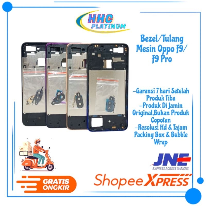 Bezzel/Bezel/Bazel Tulang Mesin Tengah Oppo F9/F9 Pro