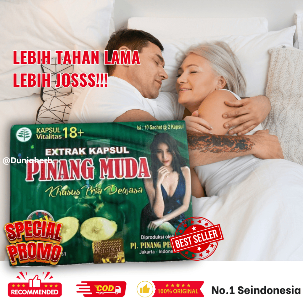 

Kapsul Pinang Muda Original Stamina Pria Dewasa
