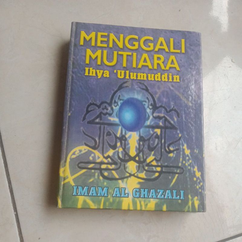 buku menggali mutiara ihya' Ulumuddin