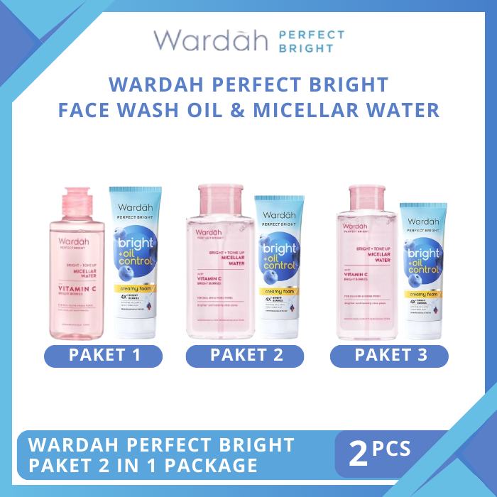 Wardah Perfect Bright Paket 2 pcs Creamy Foam Bright + Oil Control 100ml, Tone Up Micellar Water